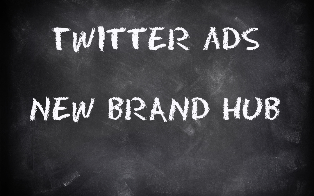 Twitter Ads via the Twitter Brand Hub